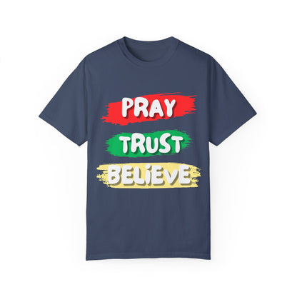 Pray Trust Believe