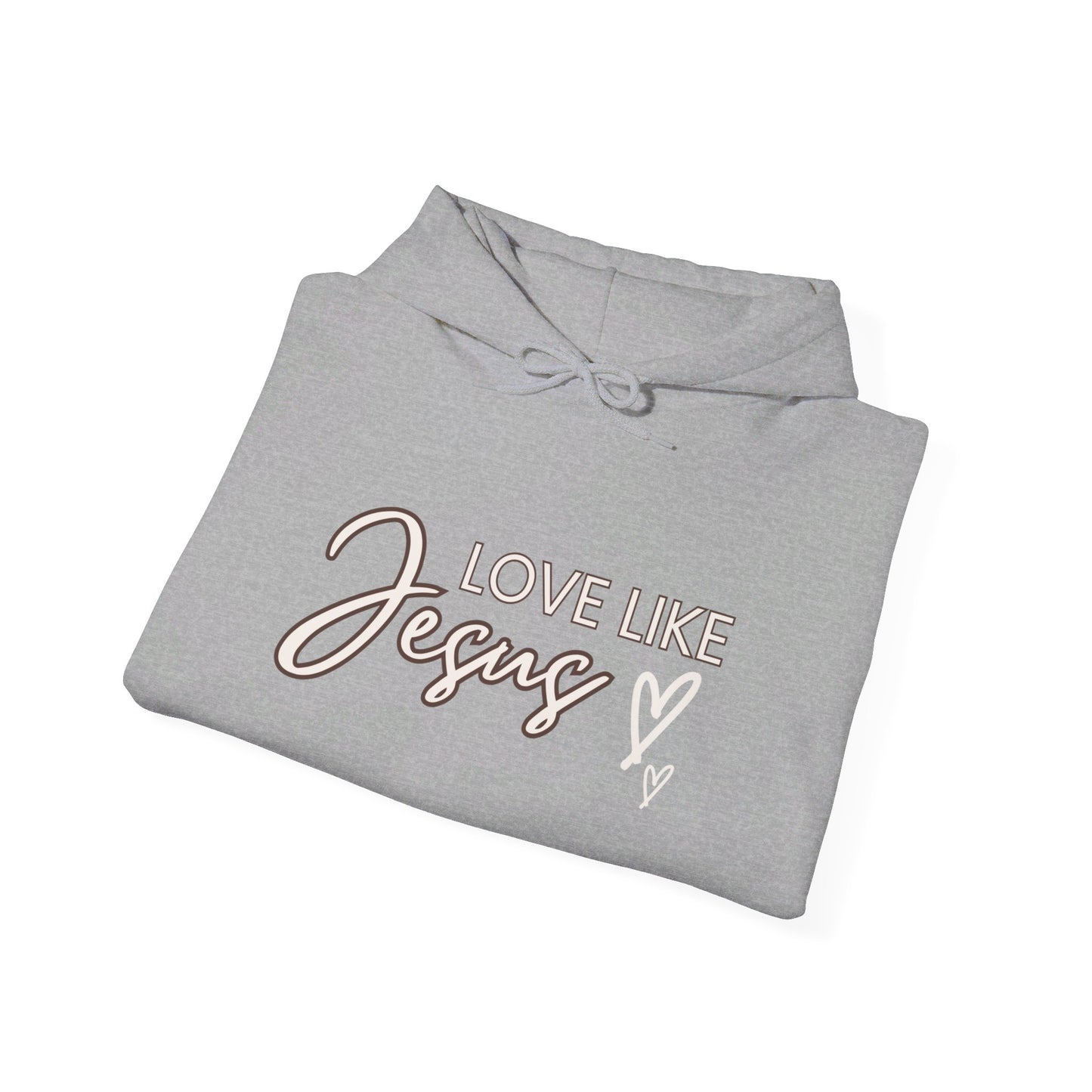 Love Like Jesus Hoodie