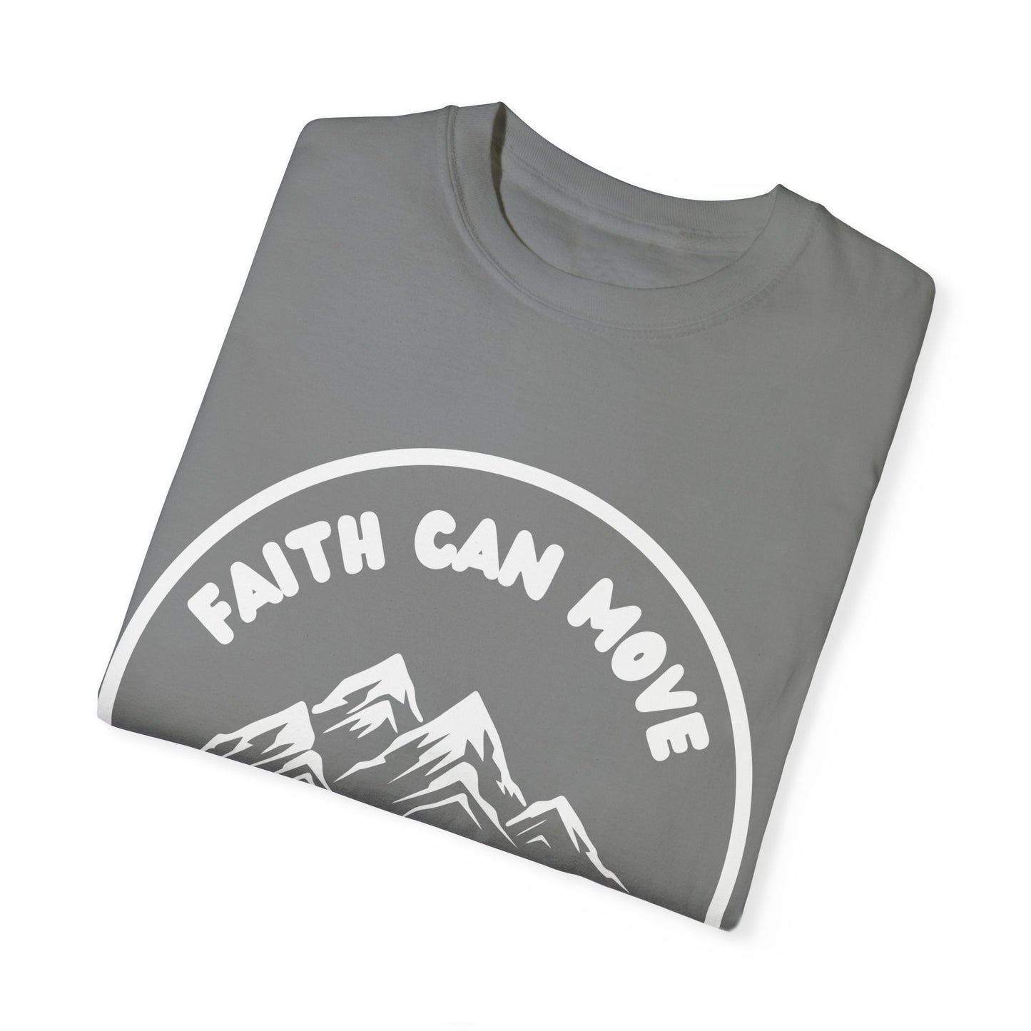 Faith Can Move Mountains