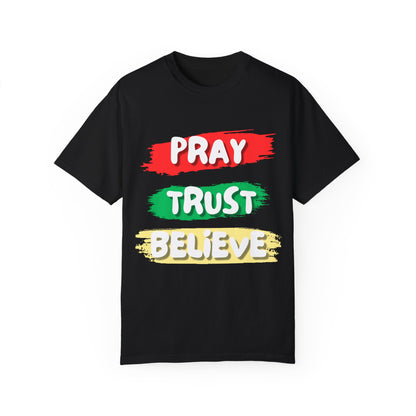 Pray Trust Believe