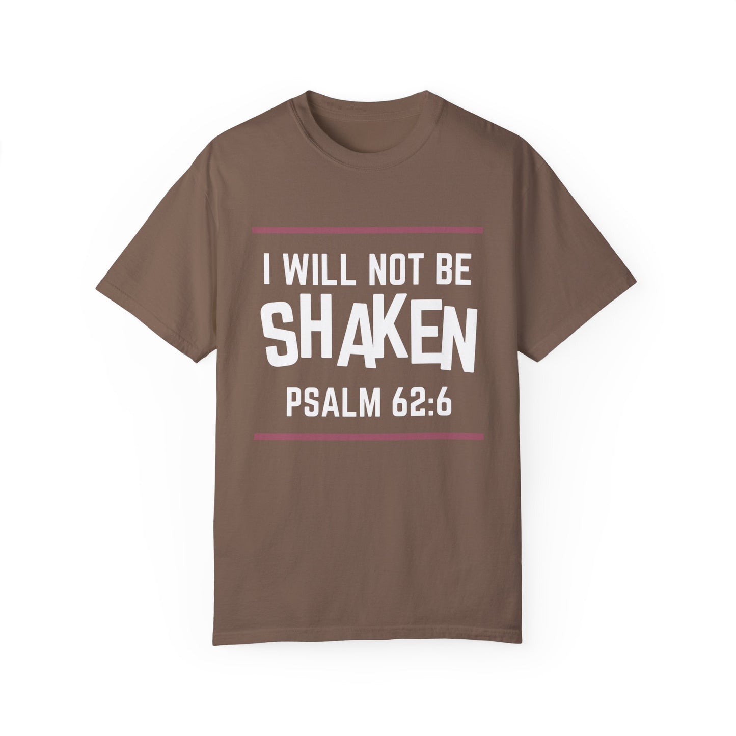 I Will Not Be Shaken