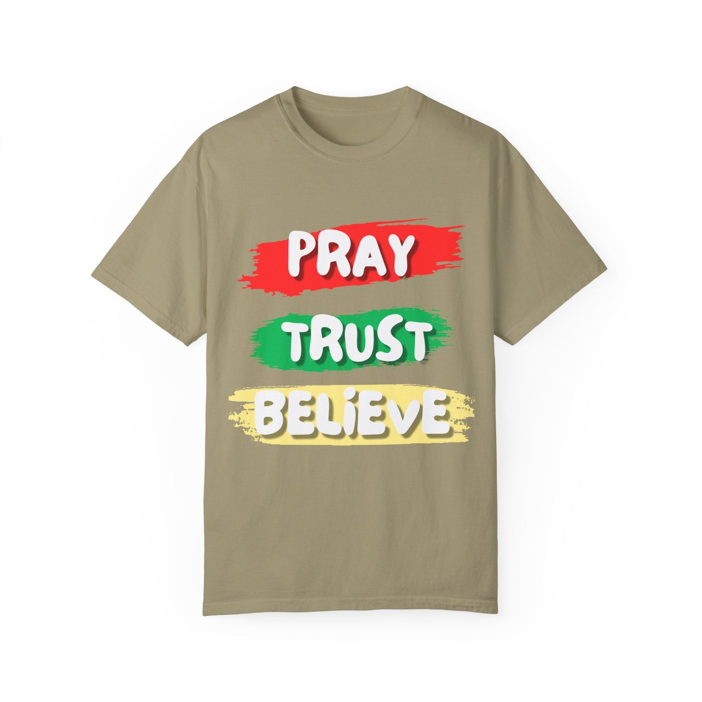 Pray Trust Believe