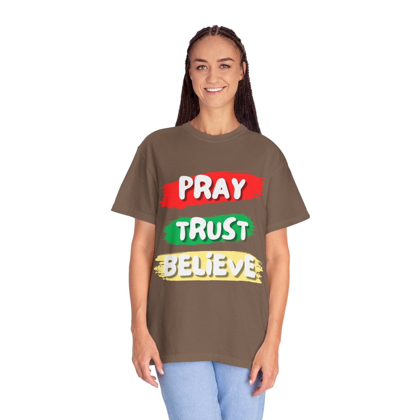 Pray Trust Believe