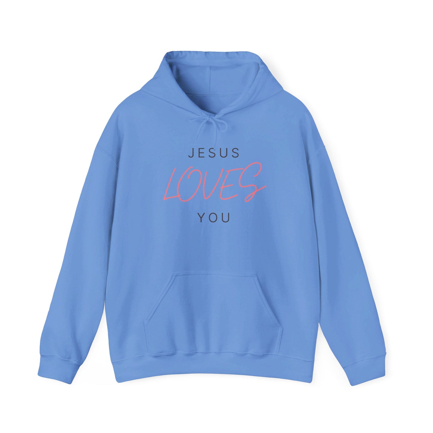 Jesus Loves You Hoodie