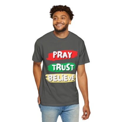 Pray Trust Believe