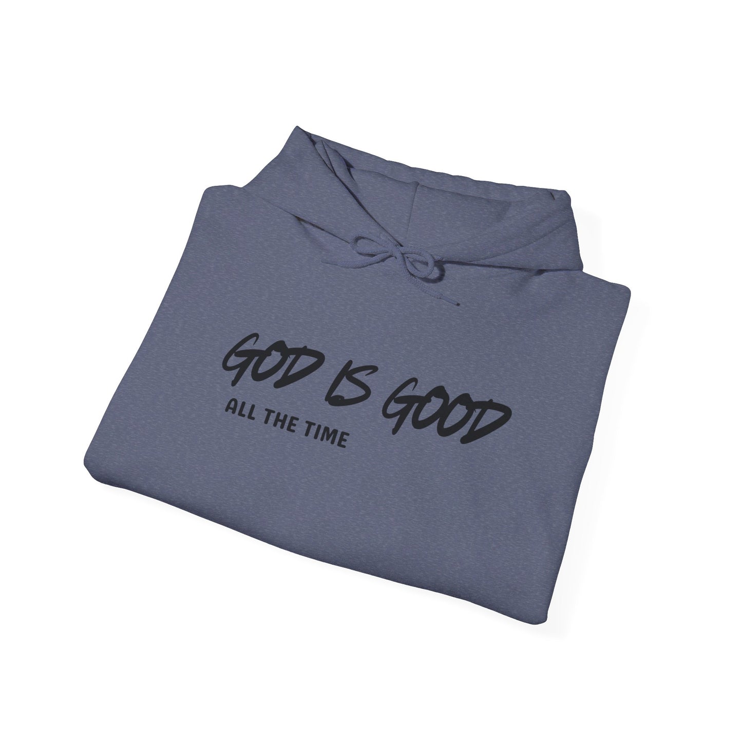 God is Good Hoodie