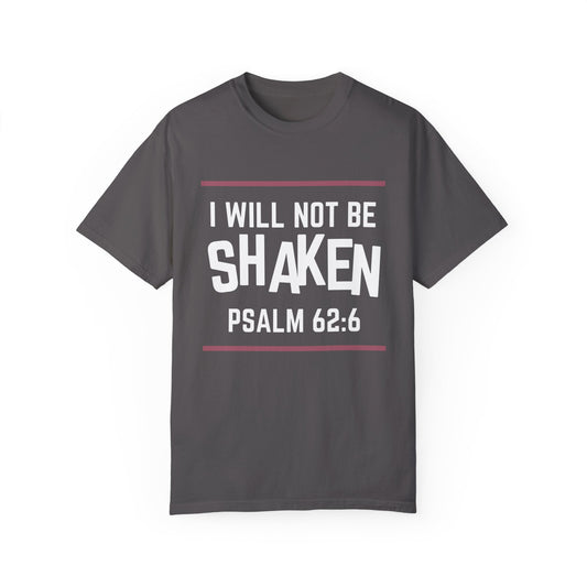 I Will Not Be Shaken