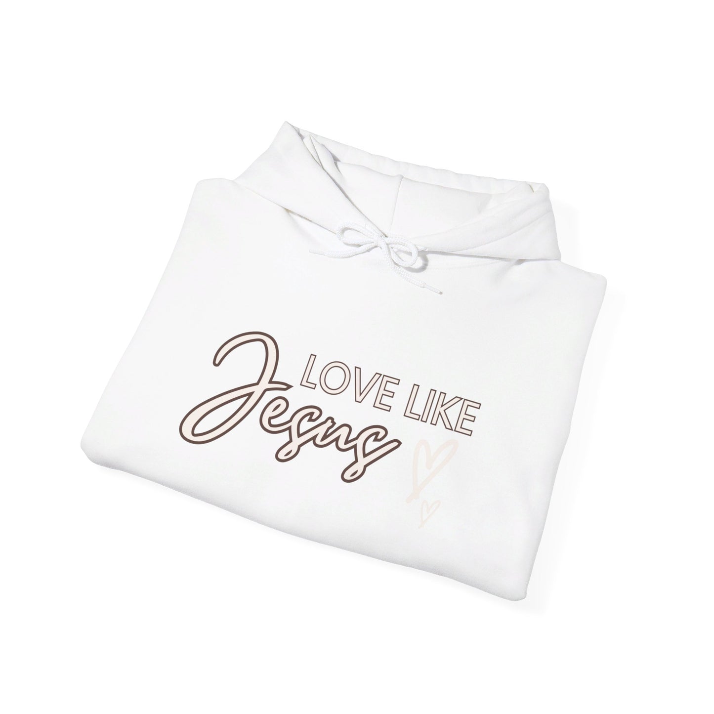 Love Like Jesus Hoodie